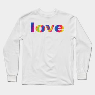 love tie dye text effect Long Sleeve T-Shirt